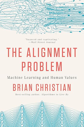 The Alignment Problem by Brian Christian