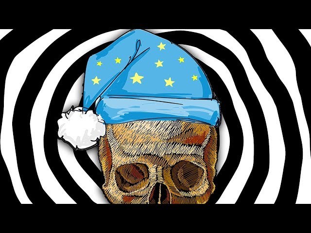 Sleep is just death being shy